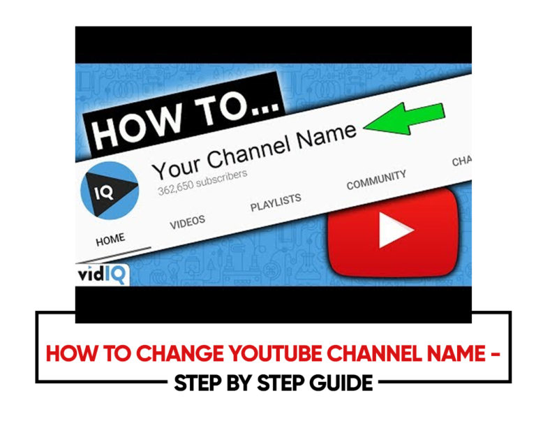 How to Change YouTube Channel Name - Step by Step Guide