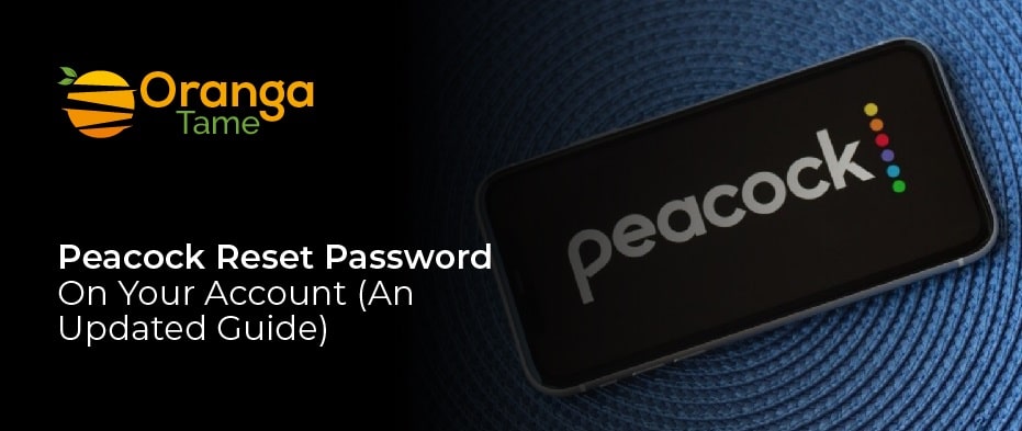 Peacock Reset Password